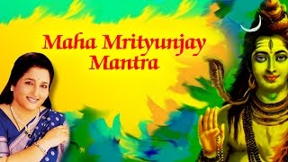 MAHAMRITYUNJAY MANTRA  ANURADHA PAUDWAL  Times Music Spiritual [upl. by Middleton]