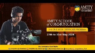 Amity School of Communication 2nd one week certificate program  Video Production Activity [upl. by Yelkcub]