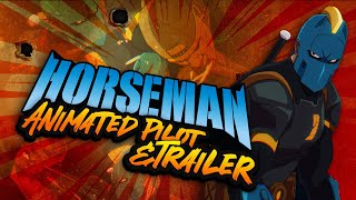 The Horseman Welcome to Florespark  Animated Pilot amp Trailer  Dean Cain [upl. by Stiegler715]