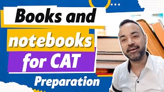 CAT 2023  How to begin CAT exam preparation  Books and Notebooks to refer [upl. by Ezzo]