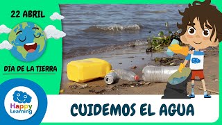 CUIDEMOS EL AGUA  Happy Learning 💦♻️🌧️ [upl. by Tekcirk]