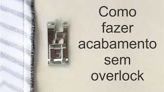 2 maneiras simples de como fazer acabamento de roupa sem máquina de costurar overloque [upl. by Kussell]