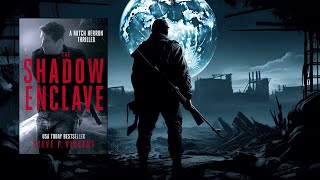 THE SHADOW ENCLAVE  A Spy Thriller [upl. by Tollman]