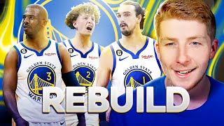 Lets Rebuild The New Look Golden State Warriors [upl. by Harikahs629]