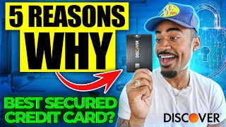 5 Reasons Why you Should Start Building Credit With The Discover It Secured Credit Card [upl. by Eenattirb]