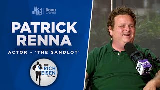 Patrick Renna Talks ‘The Sandlot’ 30th Anniversary Hambino amp More with Rich Eisen  Full Interview [upl. by Haneen]