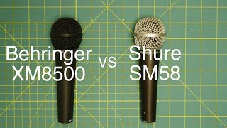 Behringer XM8500 v Shure SM58 [upl. by Dorette]