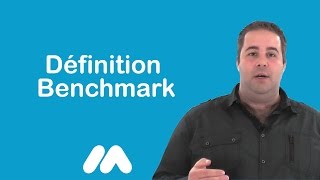 Définition Benchmark  Vidéos formation  Tutoriel vidéos  Market Academy par Guillaume Sanchez [upl. by Thanos612]