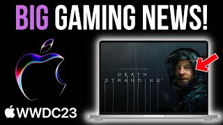 7 HUGE Mac gaming announcements at WWDC 2023 [upl. by Darach]