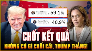 CHỐT KẾT QUẢ BẦU CỬ Trump có 591 NƯỚC MỸ TIN SẼ THẮNG không thể chối cãi TRUMP LÀ TỔNG THỐNG 47 [upl. by Ahtanaram]