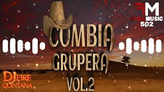 Cumbia Grupera Mix Exitos Inolvidables Vol 2 djfirequintana [upl. by Seamus]