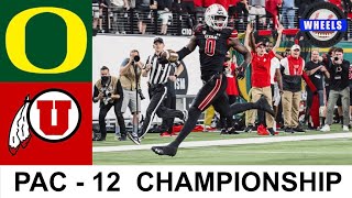 10 Oregon vs 17 Utah Highlights  Pac 12 Championship Game  2021 College Football Highlights [upl. by Ragde]