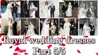 Royal wedding dresses Part 55 Narrated and Updated [upl. by Massie90]