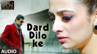 The Xpose Dard Dilo Ke Full Song Audio  Himesh Reshammiya Yo Yo Honey Singh [upl. by Edlin354]