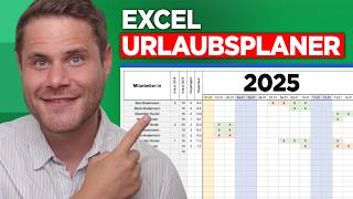 Der BESTE Excel Urlaubsplaner für 2025  Download [upl. by Atinaujnas]