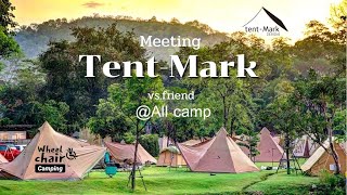 EP33 Meeting TentMark Club Thailand VsFriend2022 All Camp [upl. by Dahraf]