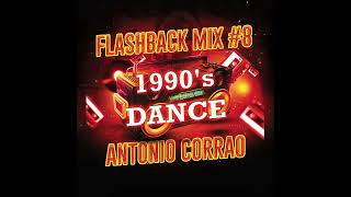 FLASHBACK MIX 8 90s DANCE [upl. by Trilbi641]