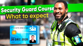 Security Guard Training UK  Everything You Need To Know Updated 2024 [upl. by Randall499]