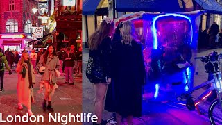 London England 🏴󠁧󠁢󠁥󠁮󠁧󠁿 Central London Night Walk  Soho Nightlife  West End Walking 4K HDR [upl. by Sualk]