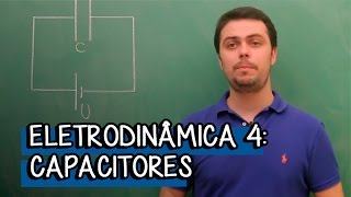 Introdução à Capacitores  Extensivo Física  Descomplica [upl. by Kleon533]