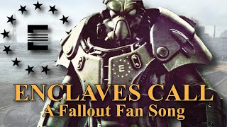 Fallout Song quotEnclaves Callquot  Lyric Video [upl. by Enelyam]