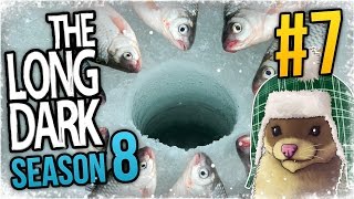 The Long Dark  Ep 7  FISHING FOR FOOD ❄ Lets Play The Long Dark The Long Dark Gameplay [upl. by Adiaros]