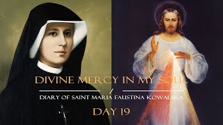 Day 19  Saint Faustina’s Diary in a Year [upl. by Sherill]