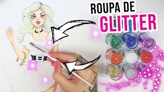 COLORINDO DESENHO COM GLITTER  ROUPA E ACESSÓRIOS [upl. by Drucie871]