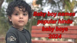 baby boy names popular hindu baby boys 2024 [upl. by Ecidnak568]