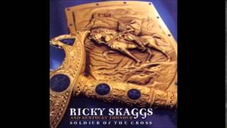 Ricky Skaggs  Seven Hillsides [upl. by Remmer]