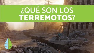 ¿Qué son los TERREMOTOS  CAUSAS de los TERREMOTOS [upl. by Louella]