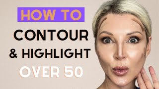 HOW TO CONTOUR amp HIGHLIGHT YOUR FACE  Beginner Friendly Tutorial ⎸ Over 50 [upl. by Neeuq120]