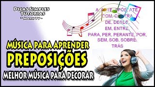 MÚSICA CANÇÃO DAS PREPOSIÇÕES português aula musical  Mark Composição [upl. by Dymphia]