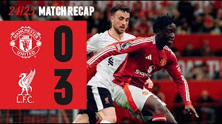 Man Utd 03 Liverpool  Match Recap [upl. by Audres]