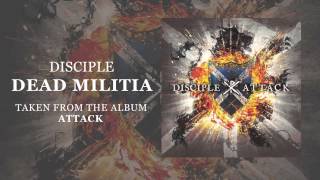 Disciple Dead Militia Official Audio [upl. by Ahsirtal493]