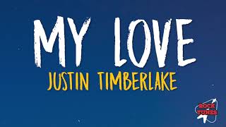 Justin Timberlake  My Love lyrics [upl. by Rialb445]