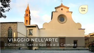 Itinerari Turistici a Firenze  Oltrarno Santo Spirito e il Carmine 11 di 14 [upl. by Melinde]