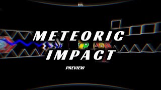 Meteoric Impact layout Preview 1 [upl. by Rodgiva]