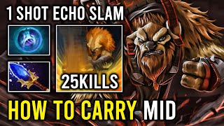 How to Solo Mid Carry Earthshaker 1 Shot Echo Slam Unlimited Totem Jump Perma Stun Dota 2 [upl. by Seagraves]