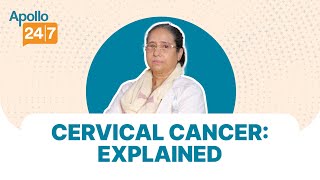 Cervical Cancer Warning Signs Prevention amp Treatment  Dr Ruquaya Ahmad Mir  Apollo 247 [upl. by Gniw]