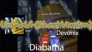 Uranoid Short Ver  Diabarha  480 bpm 4872 Map WDGDoctor [upl. by Rediah]