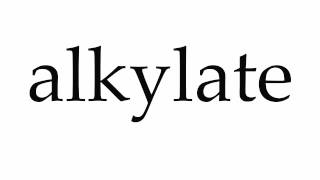 How to Pronounce alkylate [upl. by Ainnat]