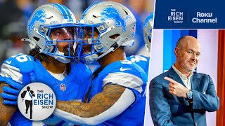 Rich Eisen What Makes the Detroit Lions the Best Team in the NFL  The Rich Eisen Show [upl. by Zetana]