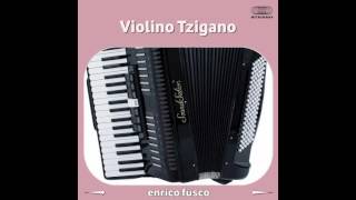 Enrico Fusco  Violino tzigano [upl. by Levitus]