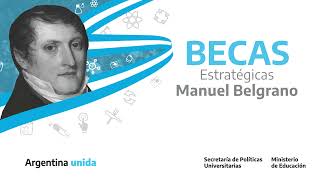 Becas Manuel Belgrano [upl. by Alpers]