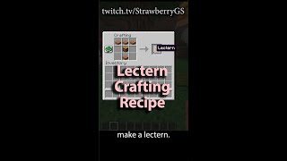 Lectern Minecraft Crafting Recipe [upl. by Nylac511]