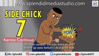 SIDE CHICK PART 7 Adventure of Wale Carpenter [upl. by Avehsile413]