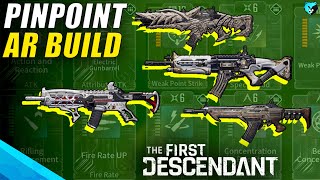 BEST Assault Rifle Build for Pinpoint ARs in The First Descendant [upl. by Ysdnil862]