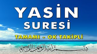 Yasin Suresi Dinle [upl. by Brighton]