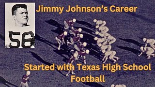 Jimmy Johnsons Career Started with Texas High School Football [upl. by Sonstrom]